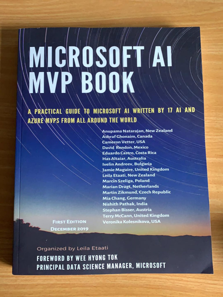 Microsoft AI MVP Book: A practical guide to Microsoft AI written by 17 AI and Azure MVPs from all around the world